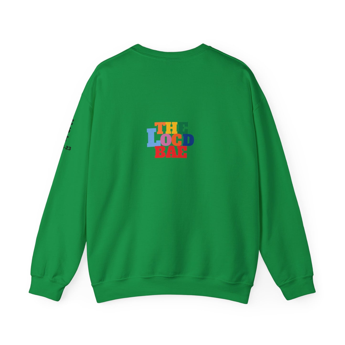 Pretty N Locd Crewneck Sweatshirt