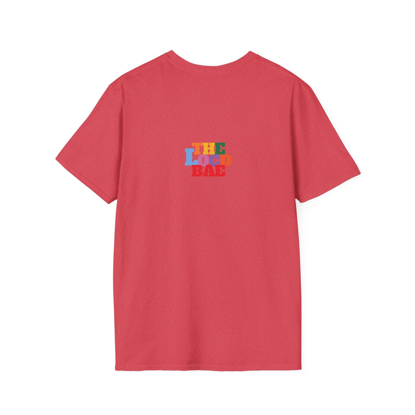 Locd Don't GET B-locd Tee