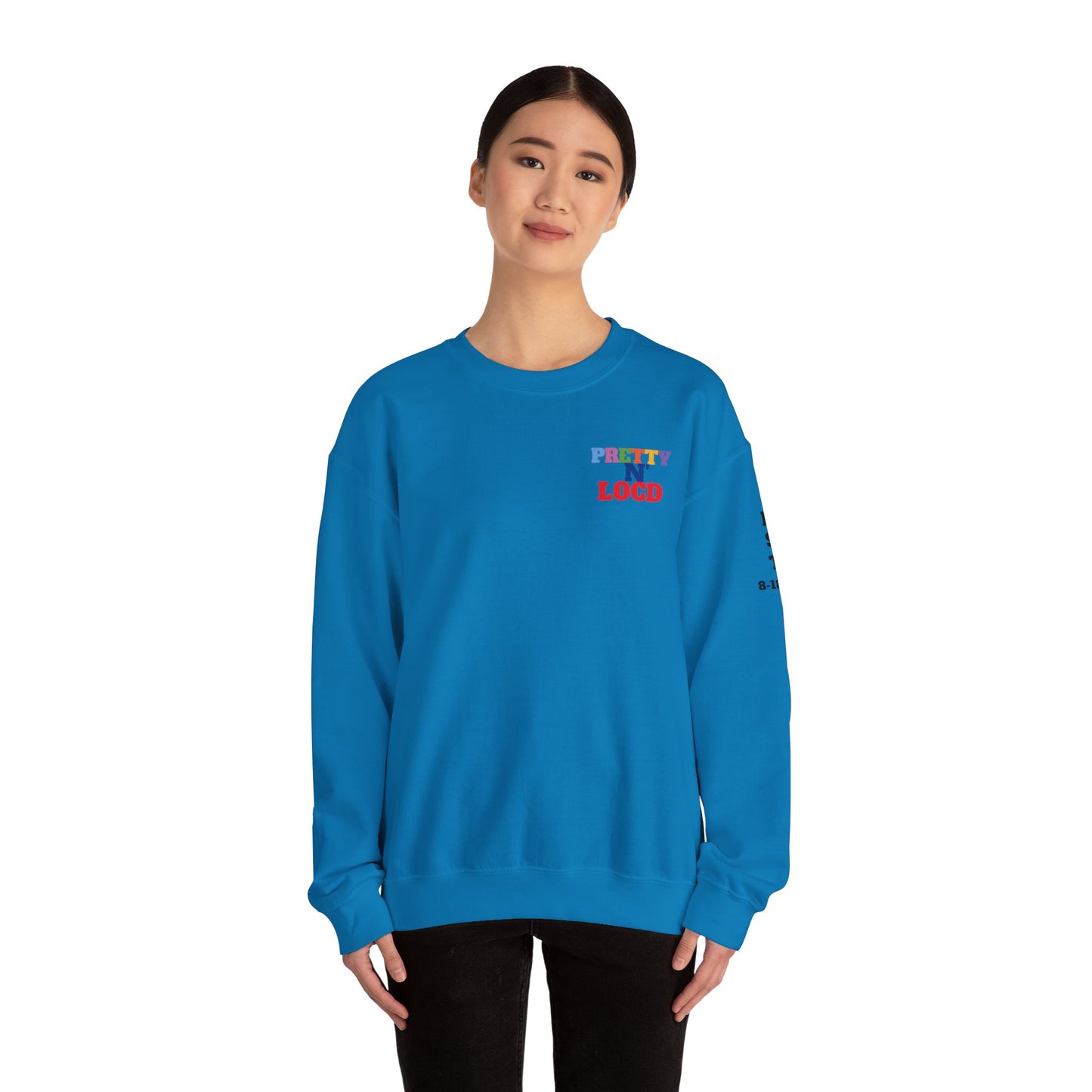 Pretty N Locd Crewneck Sweatshirt