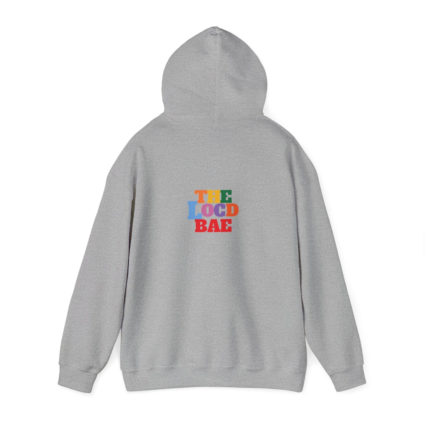 "The Locd Bae" Hooded Sweatshirt