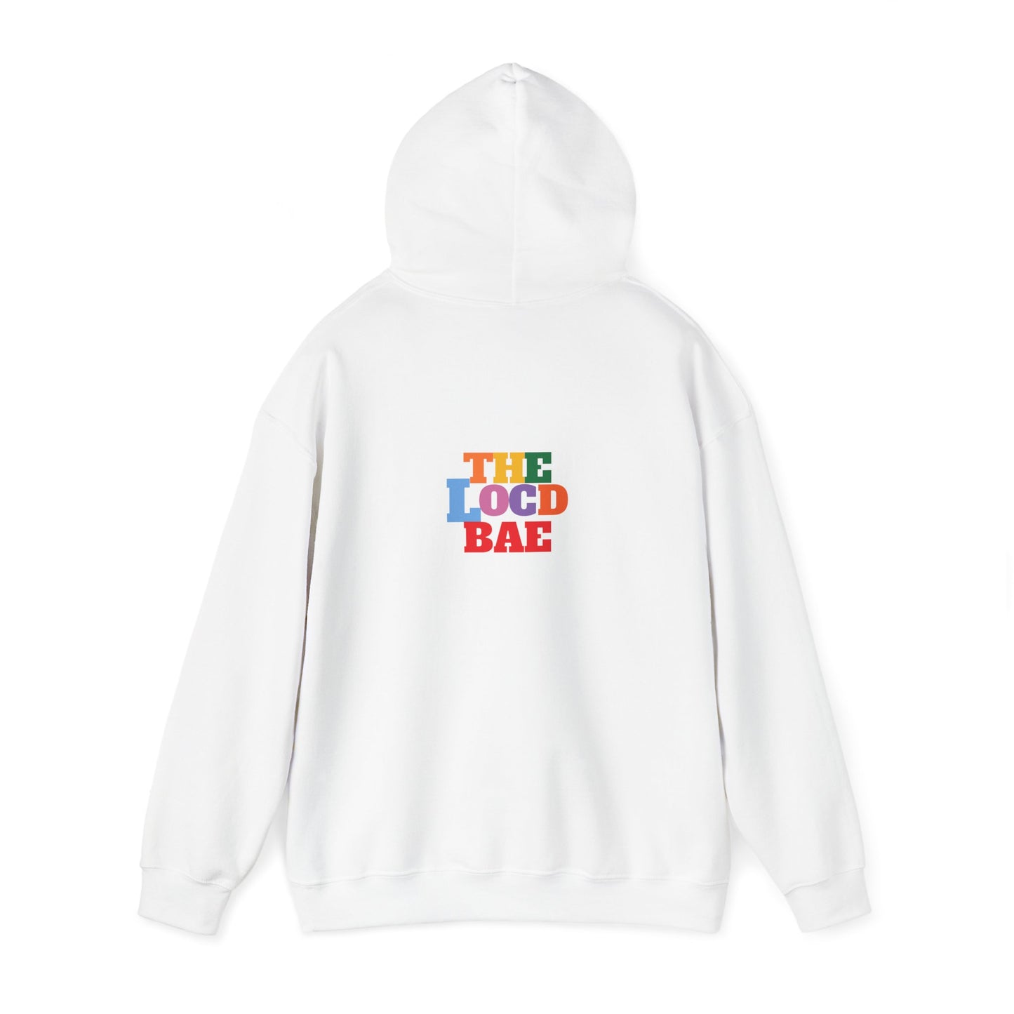 "The Locd Bae" Hooded Sweatshirt