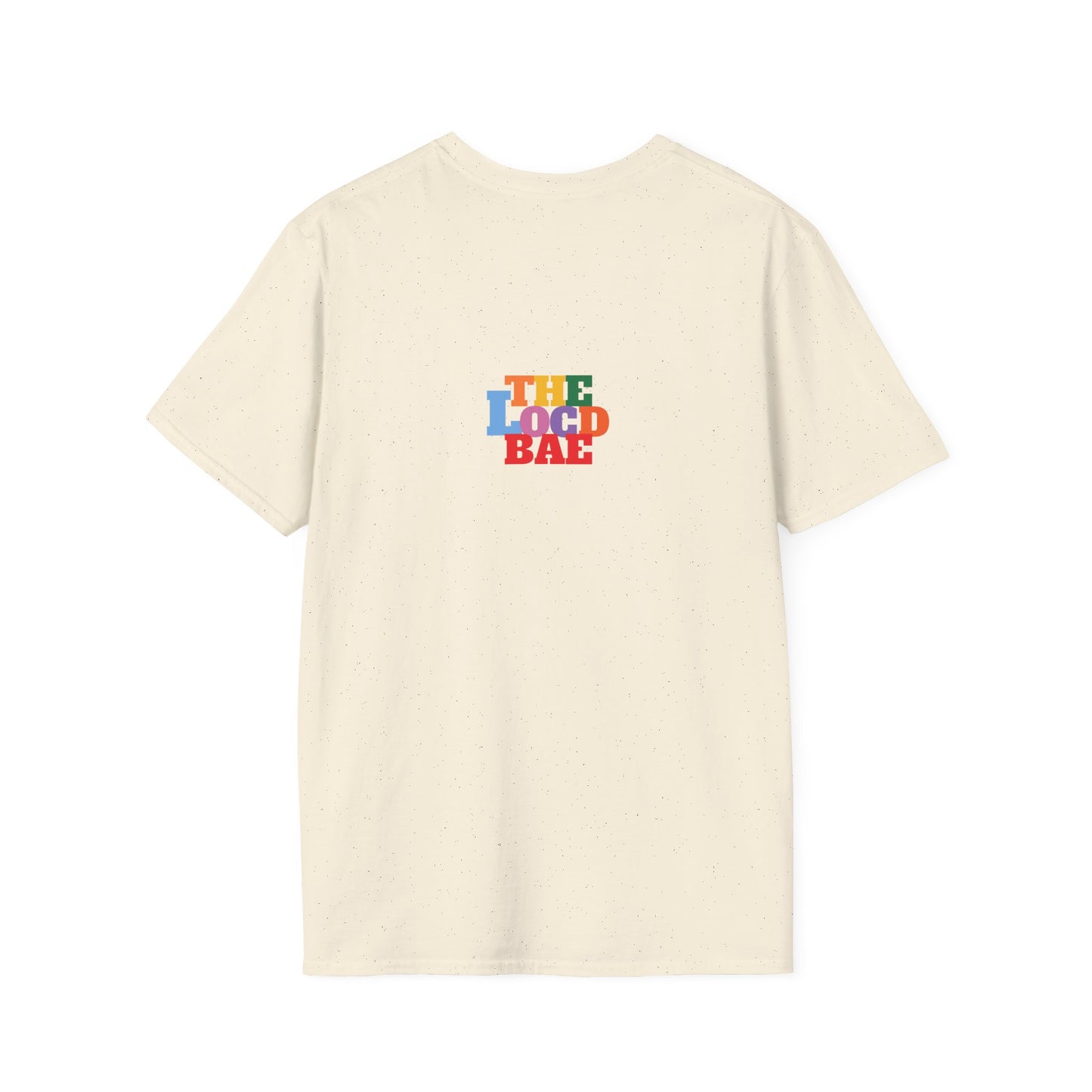 Locd Don't GET B-locd Tee