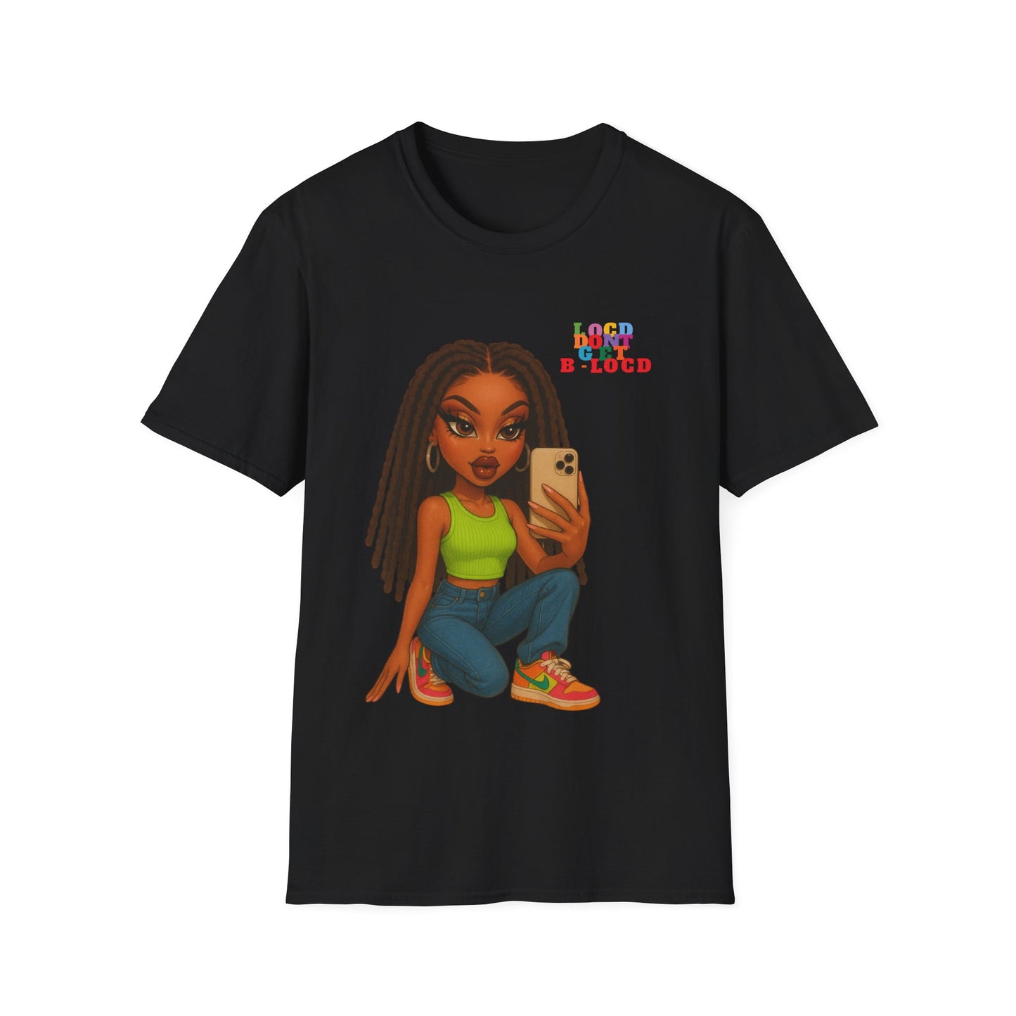 Locd Don't GET B-locd Tee