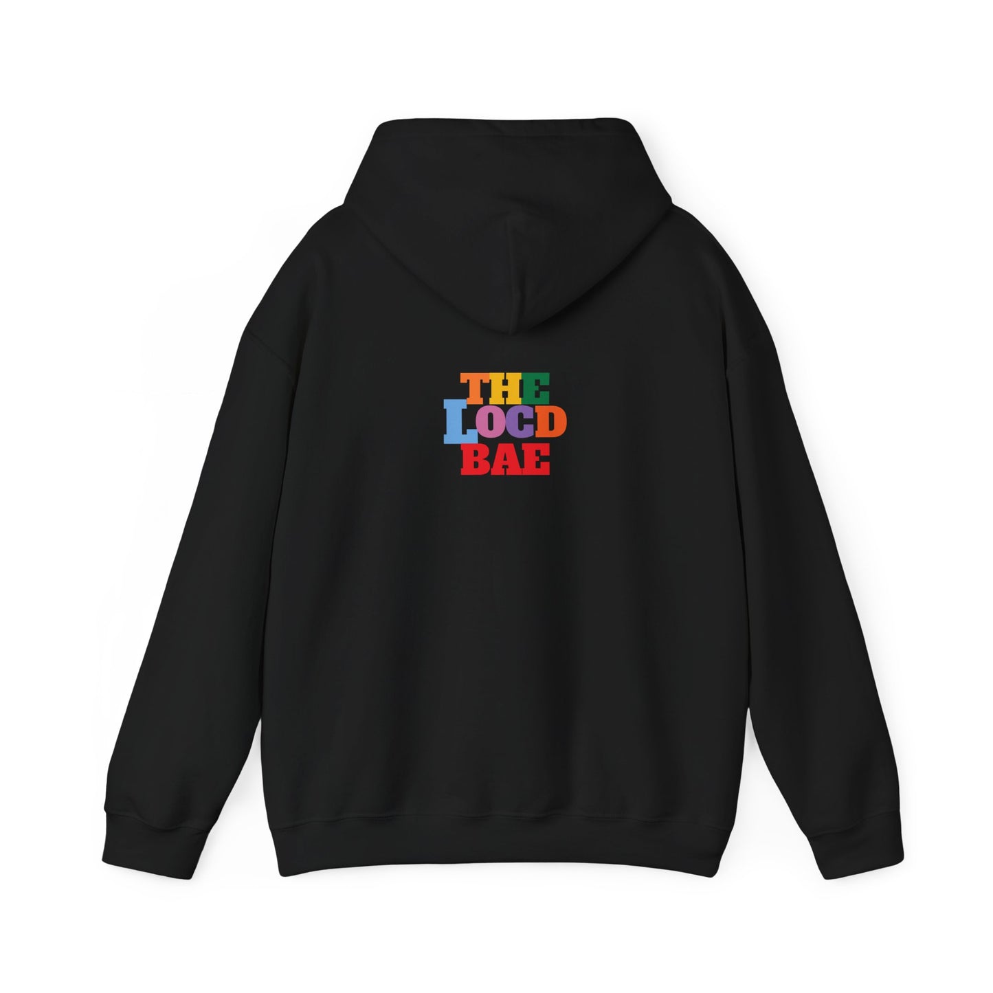 "The Locd Bae" Hooded Sweatshirt