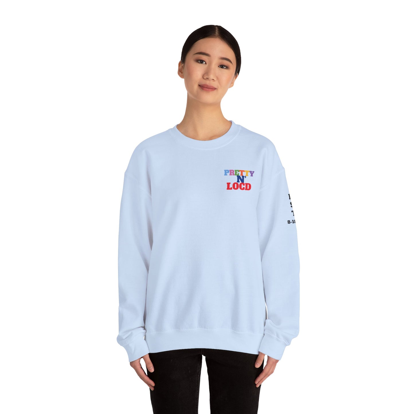 Pretty N Locd Crewneck Sweatshirt