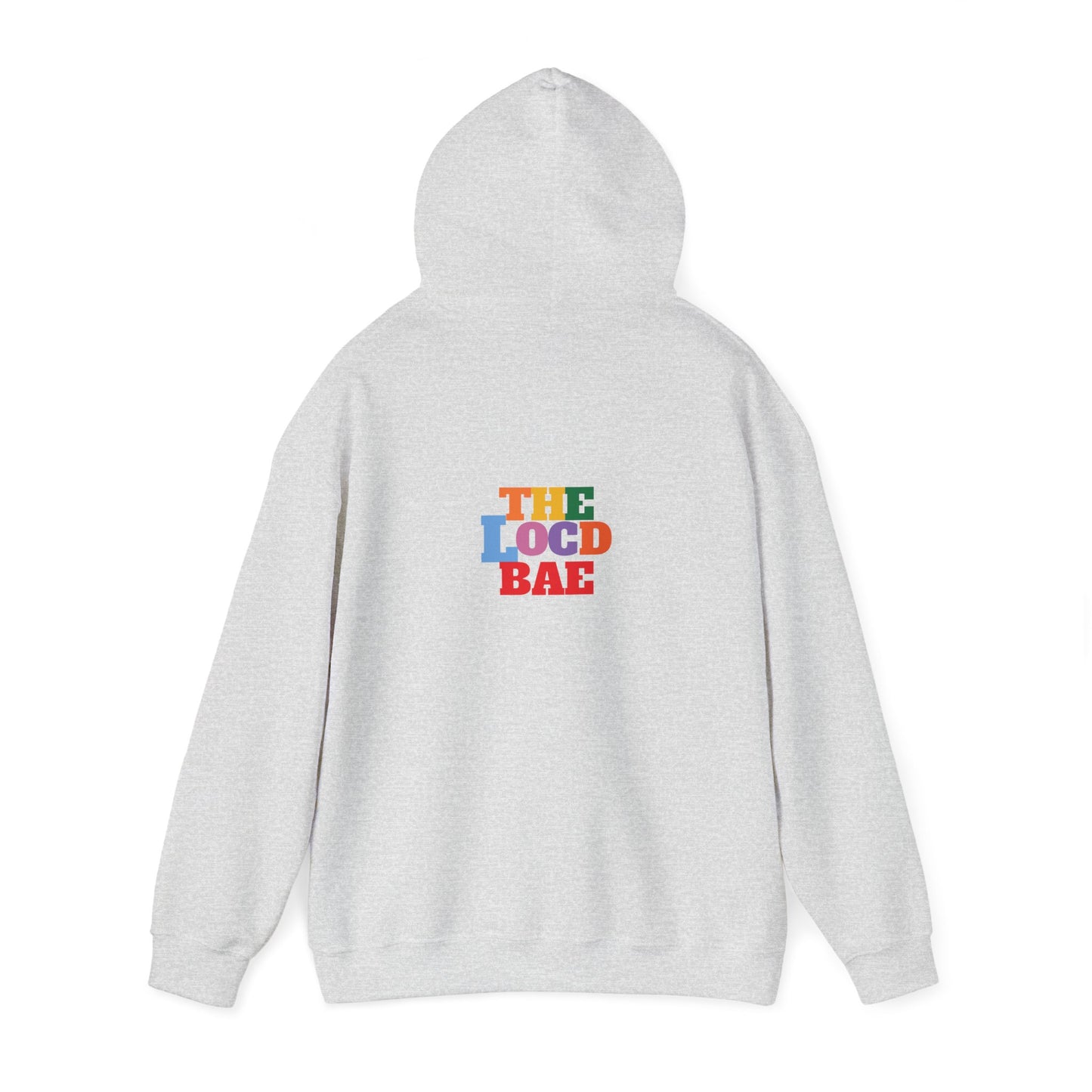 "The Locd Bae" Hooded Sweatshirt