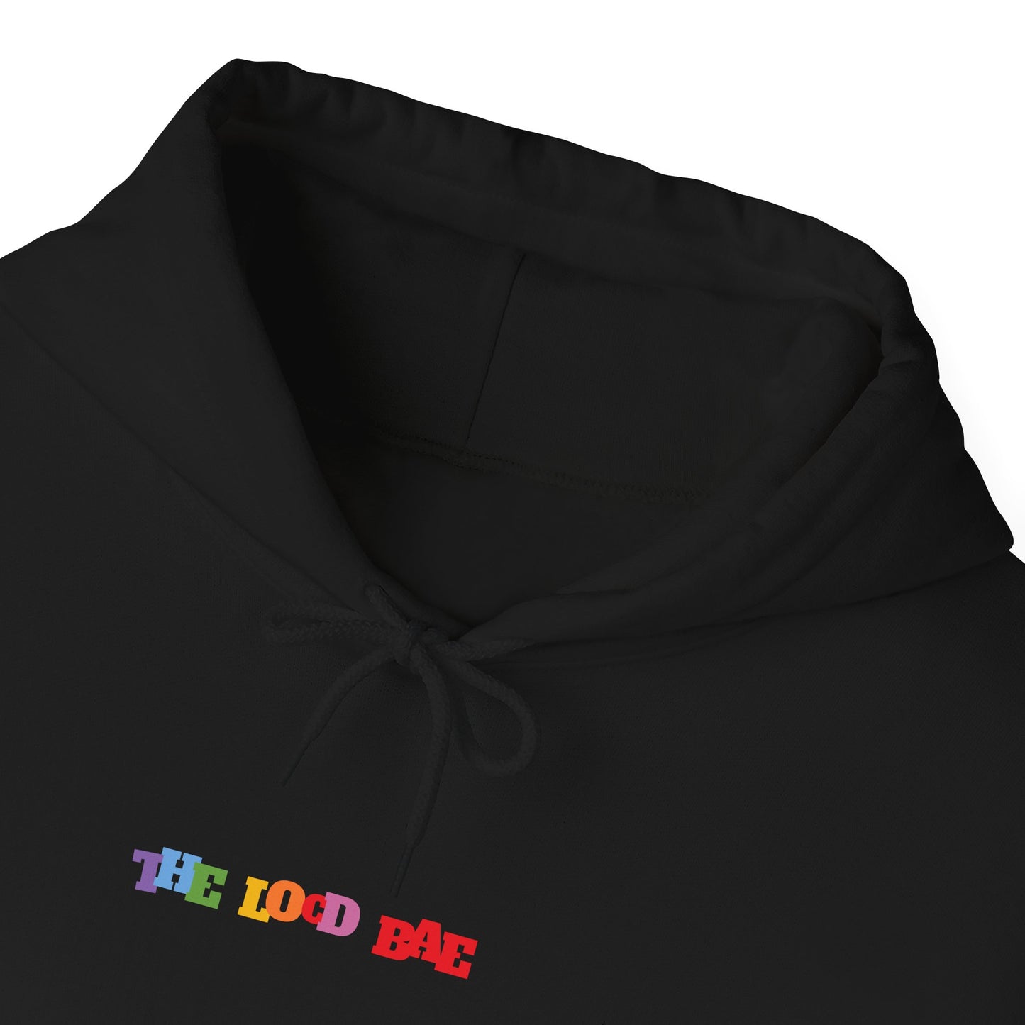 "The Locd Bae" Hooded Sweatshirt