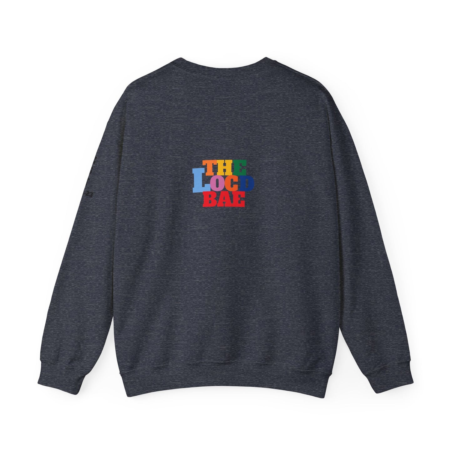 Pretty N Locd Crewneck Sweatshirt